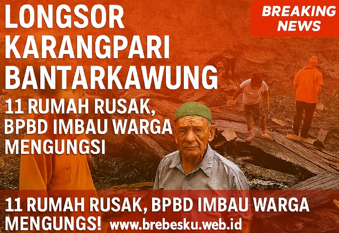 Longsor di Desa Karangpari Kecamatan Bantarkawung Brebes merusak rumah warga