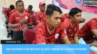 PJ Bupati Brebes saat melepas 64 atlet Porsenitas X